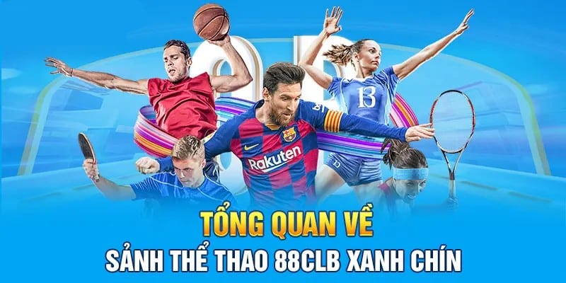 Cá cược thể thao tại 88clb an toàn thưởng cao